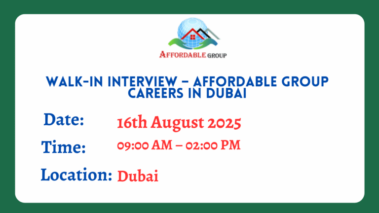 Walk-In Interview – Affordable Group Careers in Dubai