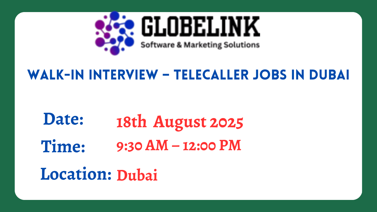 Walk-In Interview – Telecaller Jobs in Dubai